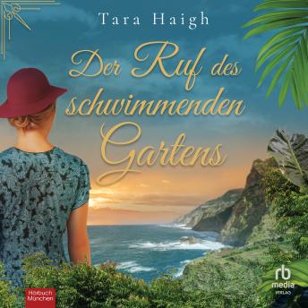 [German] - Der Ruf des schwimmenden Gartens