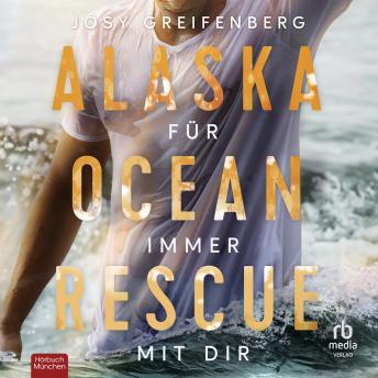 [German] - Alaska Ocean Rescue - Für immer mit dir