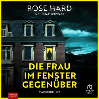 [German] - Die Frau im Fenster gegenüber: Psychothriller
