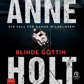 [German] - Blinde Göttin: Ein Fall für Hanne Wilhelmsen