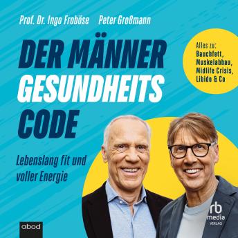 [German] - Der Männer-Gesundheitscode: Lebenslang fit und voller Energie