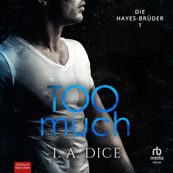 [German] - Too Much: Ein Liebesroman - Die Hayes-Brüder 1