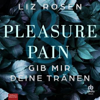 [German] - Pleasure and Pain - Gib mir deine Tränen