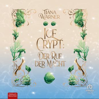 [German] - Ice Crypt: Der Ruf der Macht