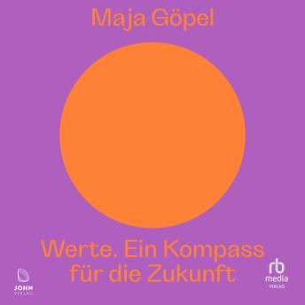 [German] - Werte. Ein Kompass für die Zukunft