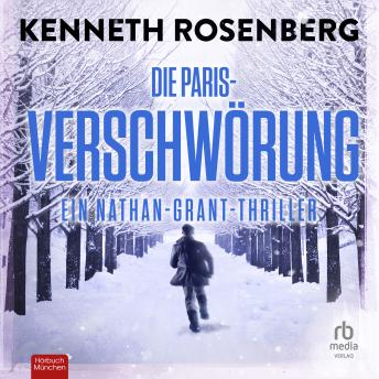 [German] - Die Paris-Verschwörung: Ein Nathan-Grant-Thriller