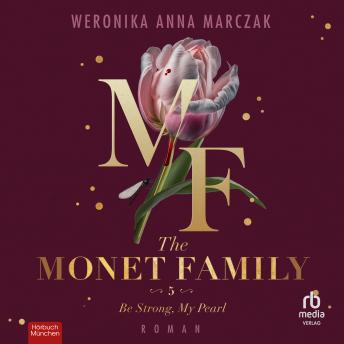 [German] - The Monet Family – Be Strong, My Pearl: Roman