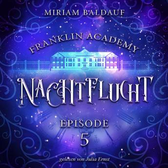 [German] - Franklin Academy, Episode 5 - Nachtflucht