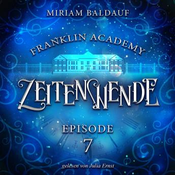 [German] - Franklin Academy, Episode 7 - Zeitenwende