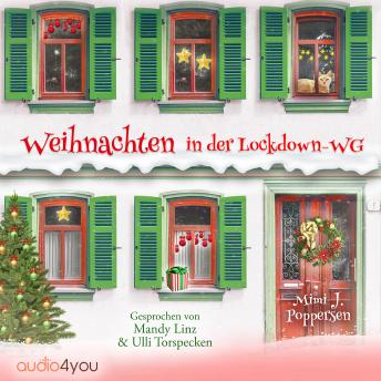 [German] - Weihnachten in der Lockdown-WG: Humorvoller Roman