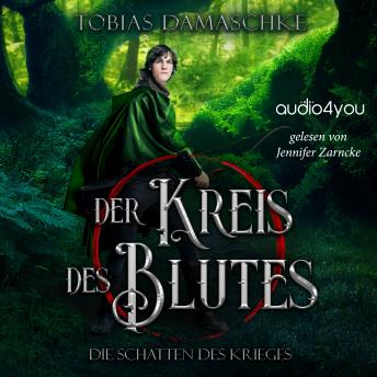 [German] - Der Kreis des Blutes: Die Schatten des Krieges