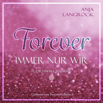 [German] - Forever: Immer nur wir