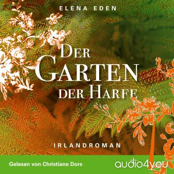 [German] - Der Garten der Harfe: Irlandroman