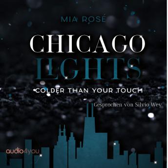 [German] - Chicago Lights: Colder than your Touch