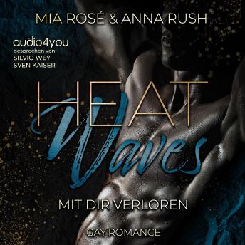 [German] - Heat Waves: Mit Dir verloren