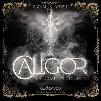 Download Caligor: Im Schatten des Lichts by Katarina Podehl