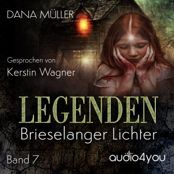 Download Legenden Band 7: Brieselanger Lichter by Dana Müller