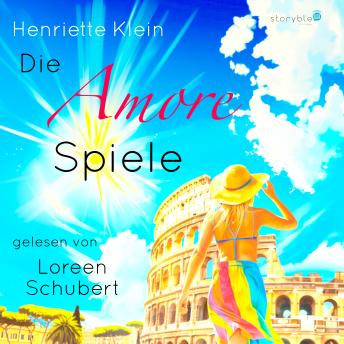 [German] - Die Amore Spiele: Eine neue Liebe in Rom