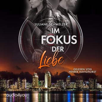 [German] - Im Fokus der Liebe: Liebeskrimi