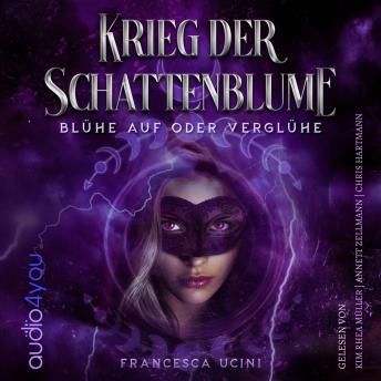 [German] - Krieg der Schattenblume: Blühe auf oder Verglühe