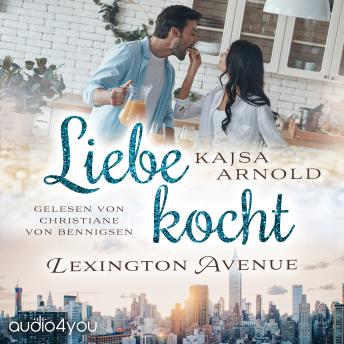 [German] - Liebe kocht Lexington Avenue