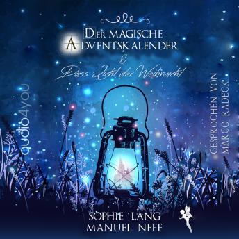 [German] - Der magische Adventskalender: Und Das Licht der Weihnachten