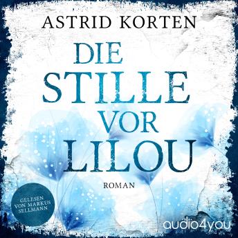 [German] - Die Stille vor Lilou
