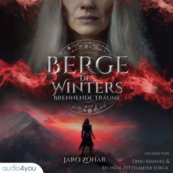 [German] - Berge des Winters: Brennende Träume