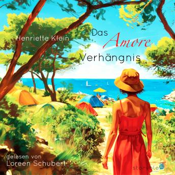 [German] - Das Amore Verhängnis: Eine neue Liebe an der Adria
