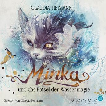 [German] - Minka: und das Rätsel der Wassermagie