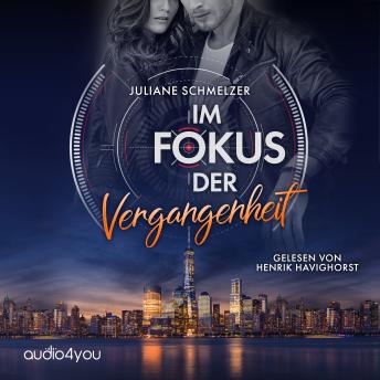 [German] - Im Fokus der Vergangenheit: Liebeskrimi