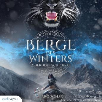 [German] - Berge des Winters: Loderndes Schicksal