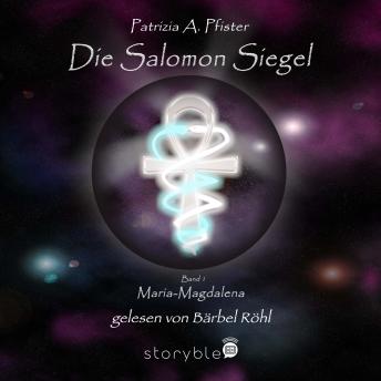 [German] - Die Salomon-Siegel- Band 1: Maria Magdalena