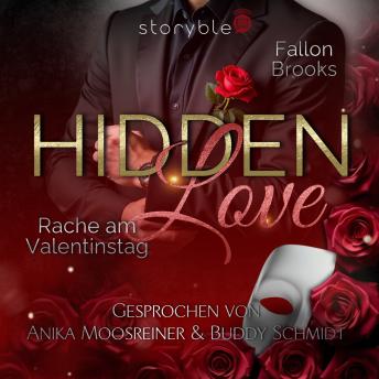 [German] - Hidden Love: Rache am Valentinstag: Ein dunkler Second-Chance Liebesroman