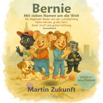 [German] - Bernie: Mit Sieben Namen um die Welt