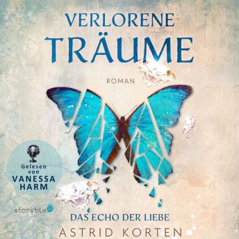 [German] - Verlorene Träume: Das Echo der Liebe