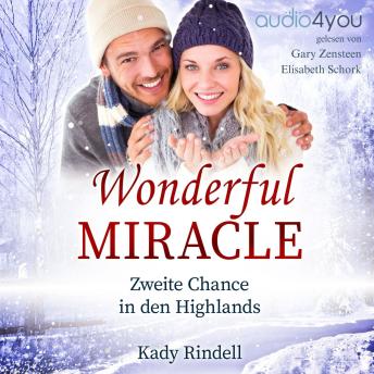[German] - Wonderful Miracle: Zweite Chance in den Highland