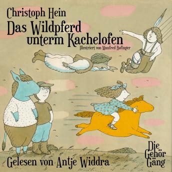 [German] - Das Wildpferd unterm Kachelofen