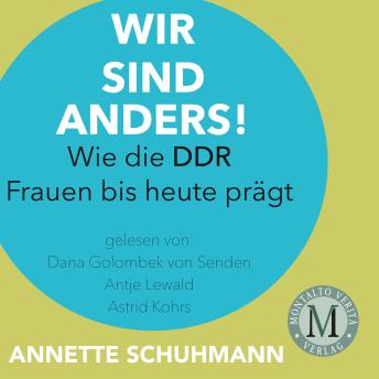 [German] - Wir sind anders: wie die DDR Frauen bis heute prägt