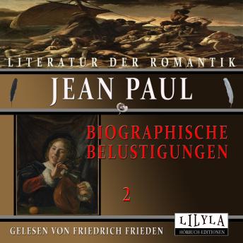 [German] - Biographische Belustigungen 2