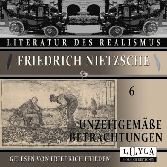 [German] - Unzeitgemäße Betrachtungen 6
