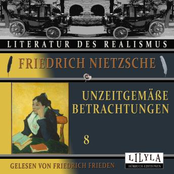 [German] - Unzeitgemäße Betrachtungen 8