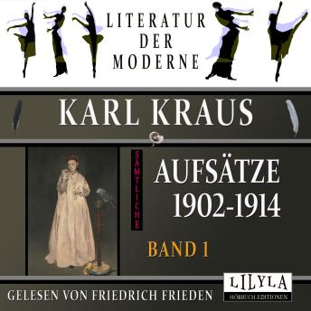 [German] - Sämtliche Aufsätze 1902-1914 - Band 1