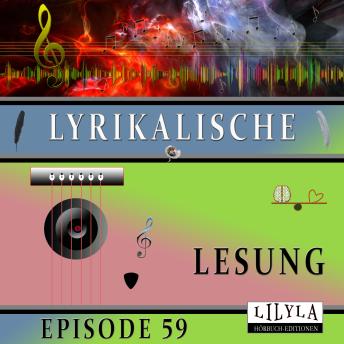 [German] - Lyrikalische Lesung Episode 59