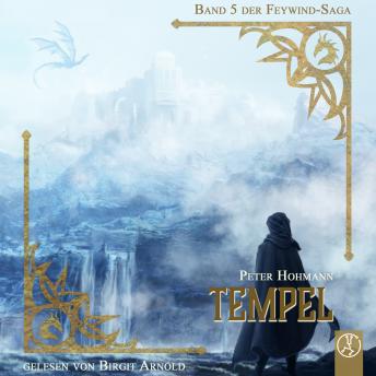 [German] - Feywind-Saga 5 - Tempel
