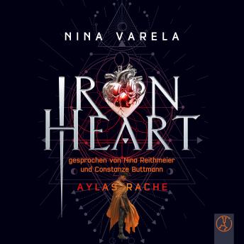 [German] - Iron Heart – Aylas Rache: Band 1 der Iron-Heart-Dilogie
