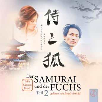 [German] - Der Samurai und der Fuchs - Teil 2: Historischer Roman