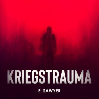 [German] - Kriegstrauma: Stimmen des Jenseits