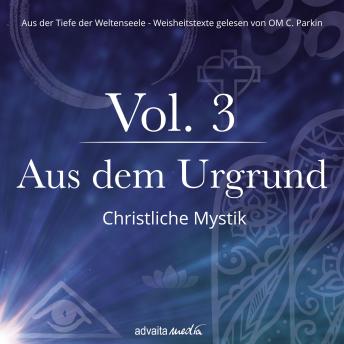 [German] - Aus dem Urgrund: Christliche Mystik