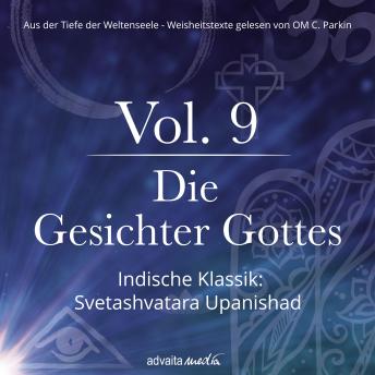 [German] - Die Gesichter Gottes: Indische Klassik: Svetashvatara Upanishad